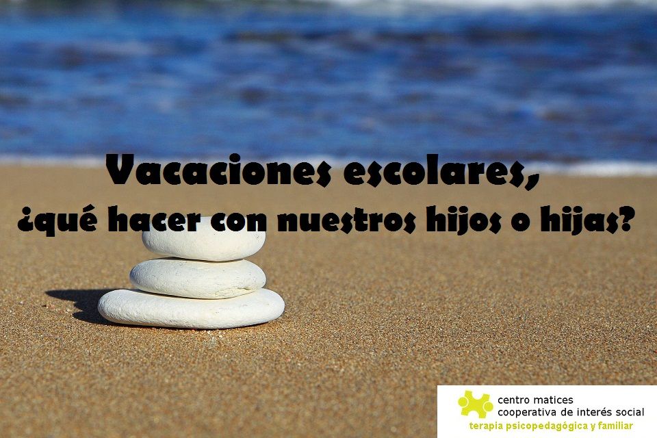 SOS, vacaciones escolares